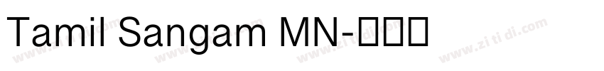 Tamil Sangam MN字体转换